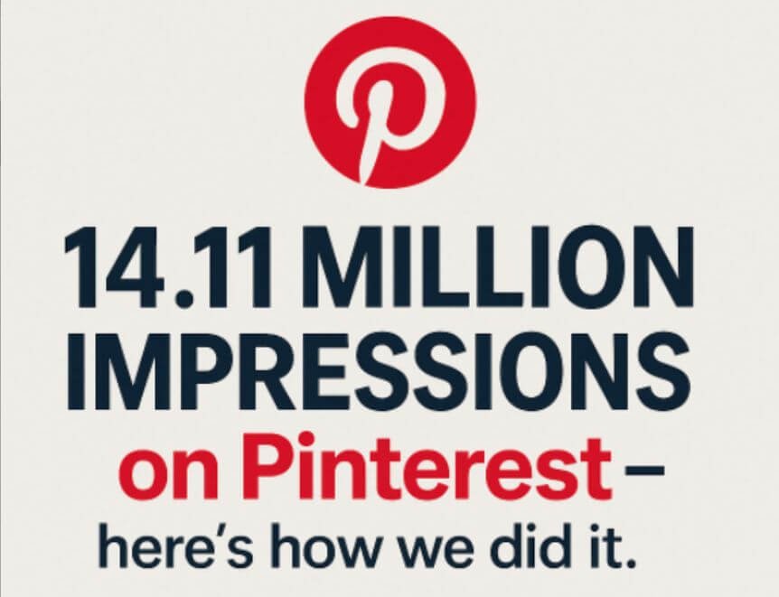 14.11 MILLION IMPRESSIONS in 1 month on Pinterest – here’s how we did it. 14.11 MILLION IMPRESSIONS in 1 month on Pinterest – here’s how we did it.